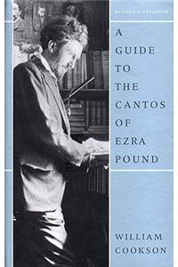 A Guide to the Cantos of Ezra Pound