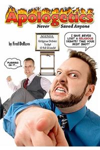 Apologetics Never Saved Anyone