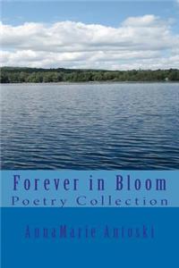 Forever in Bloom