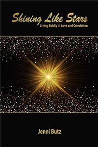 Shining Like Stars