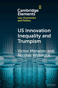 U.S. Innovation Inequality and Trumpism