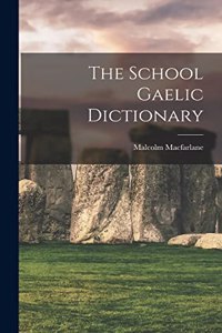 School Gaelic Dictionary