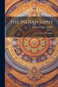 The Indian Saint