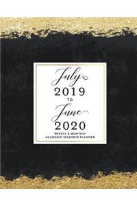 July 2019 to June 2020 Weekly & Monthly Academic Splendid Planner