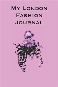 My London Fashion Journal