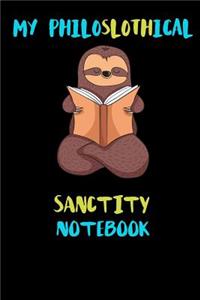 My Philoslothical Sanctity Notebook