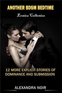 Another BDSM Bedtime Erotica Collection