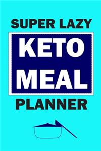Super Lazy Keto Meal Planner