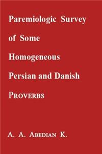 Paremiologic survey of some Persian and Danish proverbs
