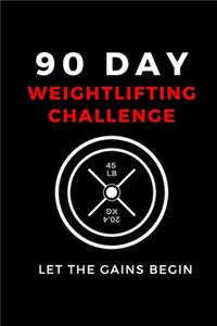 90 Day Weightlifting Challenge