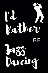 Jazz Dance Journal Gift