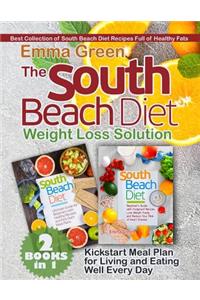 The South Beach Diet Weight Loss Solution