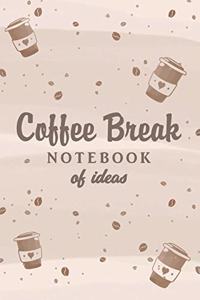 Coffee Break Notebook of Ideas