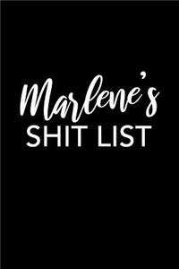 Marlene's Shit List