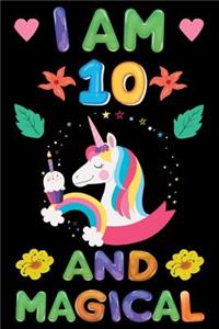 I am 10 And Magical