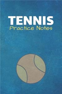 Tennis Practice Notes