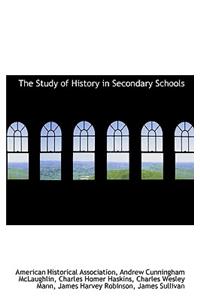 The Study of History in Secondary Schools