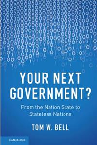 Your Next Government?
