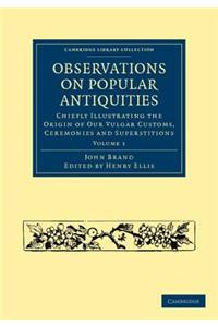 Observations on Popular Antiquities