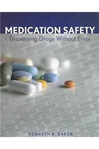 Medication Safety