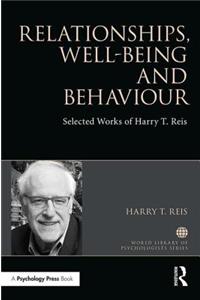 Relationships, Well-Being and Behaviour