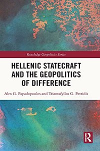 Hellenic Statecraft and the Geopolitics of Difference