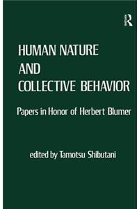 Human Nature and Collective Behavior