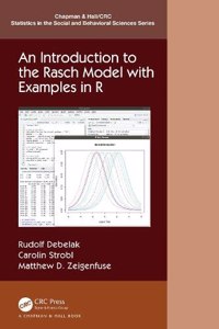 Introduction to the Rasch Model with Examples in R
