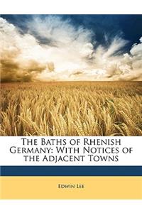 The Baths of Rhenish Germany