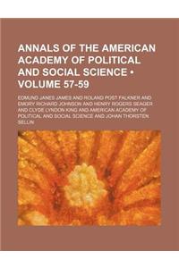 Annals of the American Academy of Political and Social Science (Volume 57-59)