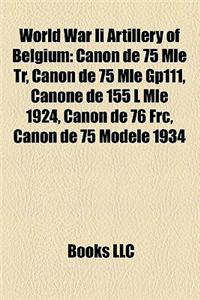 World War II Artillery of Belgium