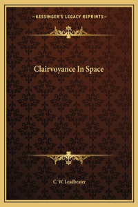 Clairvoyance In Space