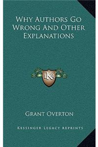 Why Authors Go Wrong and Other Explanations