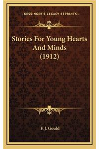 Stories For Young Hearts And Minds (1912)