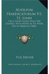 Auxilium Praedicatorum V3, St. John