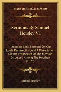 Sermons by Samuel Horsley V1