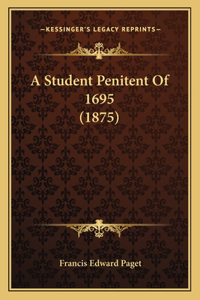 Student Penitent Of 1695 (1875)