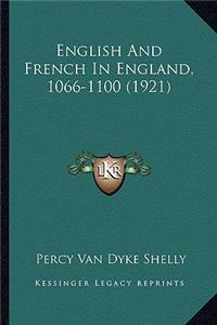 English And French In England, 1066-1100 (1921)