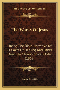 Works Of Jesus