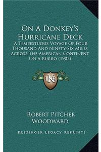 On A Donkey's Hurricane Deck
