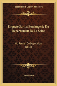 Enquete Sur La Boulangerie Du Departement De La Seine