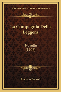 La Compagnia Della Leggera