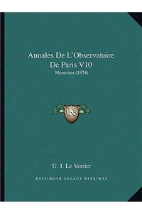 Annales De L'Observatoire De Paris V10