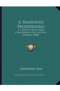 Il Riassunto Presidenziale