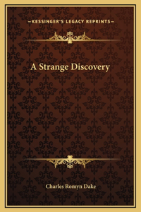Strange Discovery