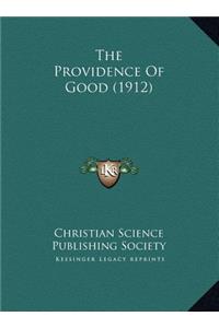 Providence Of Good (1912)