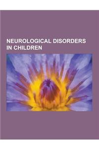 Neurological Disorders in Children