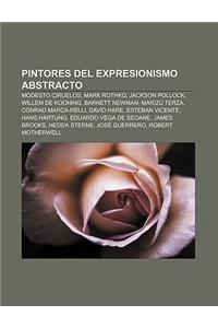 Pintores del Expresionismo Abstracto