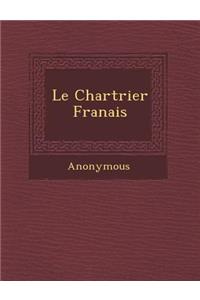 Le Chartrier Fran Ais
