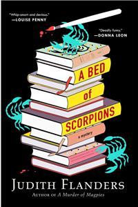 A Bed of Scorpions: A Mystery
